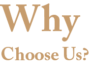 Why Choose Us?